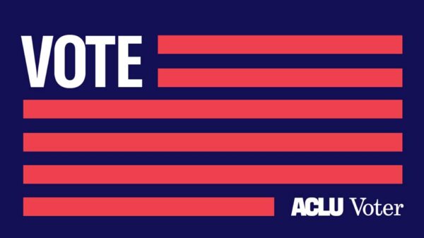 Vote ACLU Voter