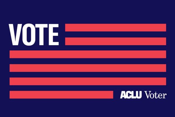 Vote ACLU Voter