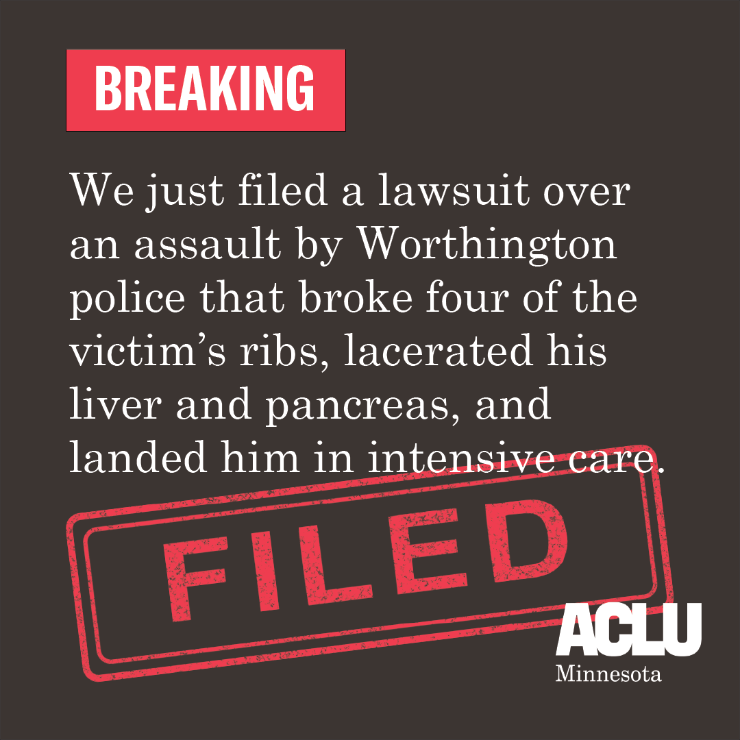 ACLU-MN Sues City of Worthington Again Over Police Brutality - ACLU of ...