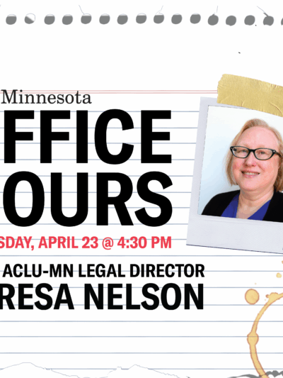 Notebook paper in background with polaroid of Teresa Nelson taped on. Text reads: Office Hours with Legal Director Teresa Nelson