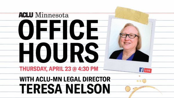 Notebook paper in background with polaroid of Teresa Nelson taped on. Text reads: Office Hours with Legal Director Teresa Nelson