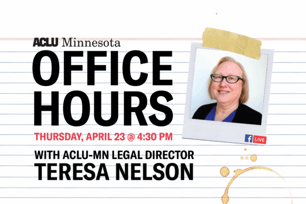Notebook paper in background with polaroid of Teresa Nelson taped on. Text reads: Office Hours with Legal Director Teresa Nelson