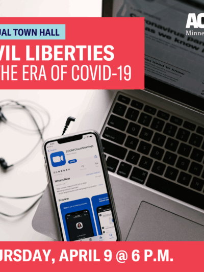 Background image of open laptop and iphone laying next to it with headphones connected. Red text box reads: Virtual town hall: Civil liberties in the era of COVID-19