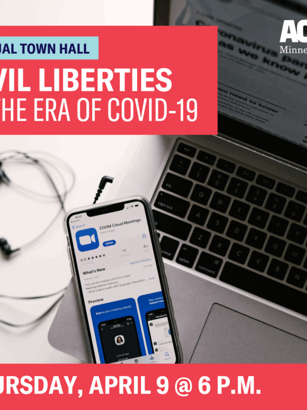 Background image of open laptop and iphone laying next to it with headphones connected. Red text box reads: Virtual town hall: Civil liberties in the era of COVID-19