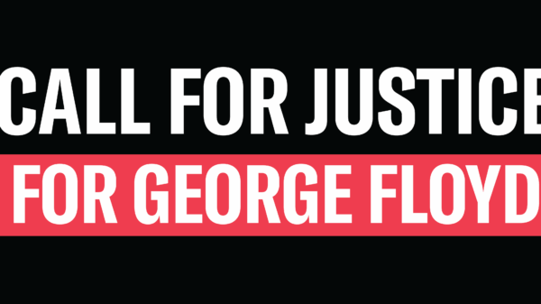 Call for Justice for George Floyd