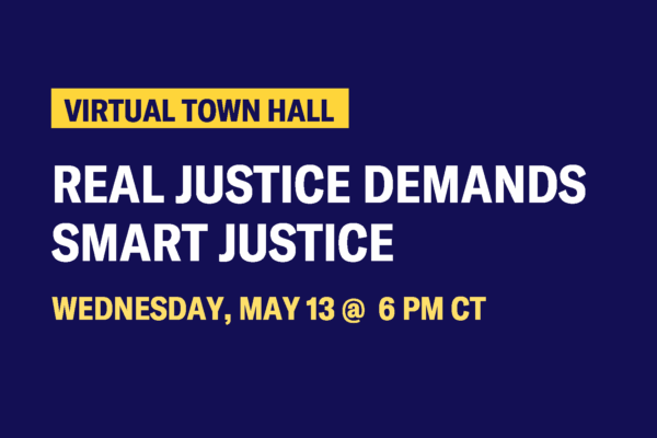 virtual town hall real justice demands smart justice may 13