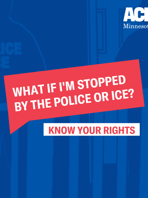 what if im stopped by the police or ice? Know your rights
