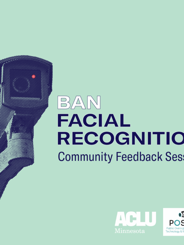 An image of a surveillance camera looms in the background. In the foreground, the text: Ban Facial Recognition: Community Feedback Session