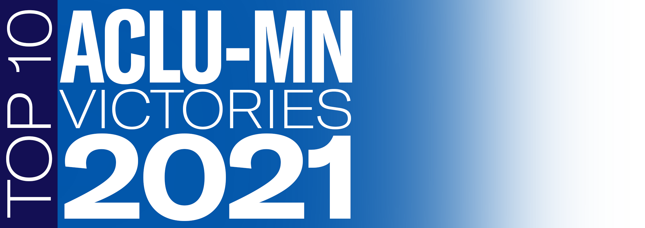 Counting Down the Top 10 of 2021 - ACLU of Minnesota