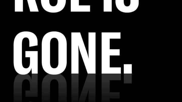 Black background with white text reading "ROE IS GONE" with fading reflection of text