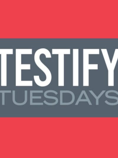 Testify Tuesdays