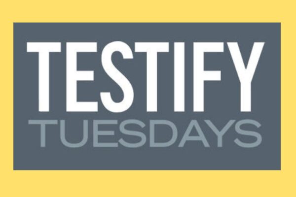 Testify Tuesdays
