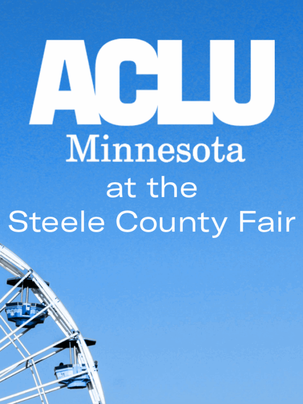 Blue ferris wheel with text reading "ACLU Minnesota at the Steele County Fair"