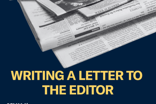 Photo of stacked newspapers on a dark blue background. Beneath the papers is yellow text that says "Writing a letter to the editor."