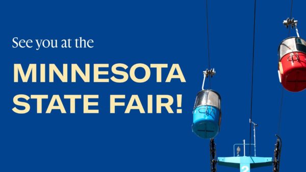 A photo of the Minnesota State Fair Skyride with text that says, "see you at the Minnesota State Fair!"