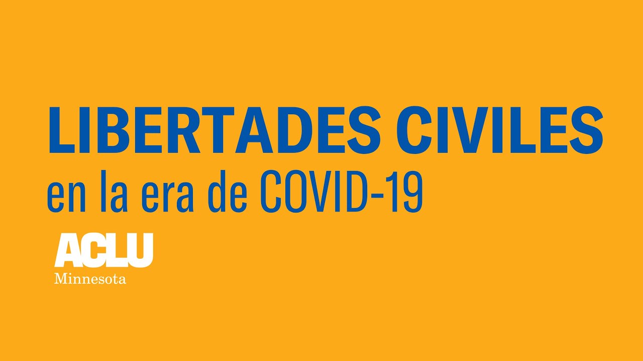 Libertades civiles en la era de COVID-19