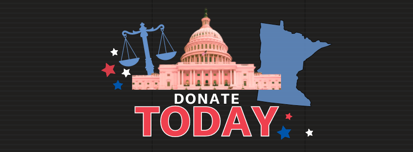 Graphic with image of Capitol, state of Minnesota and scales that says "donate today"