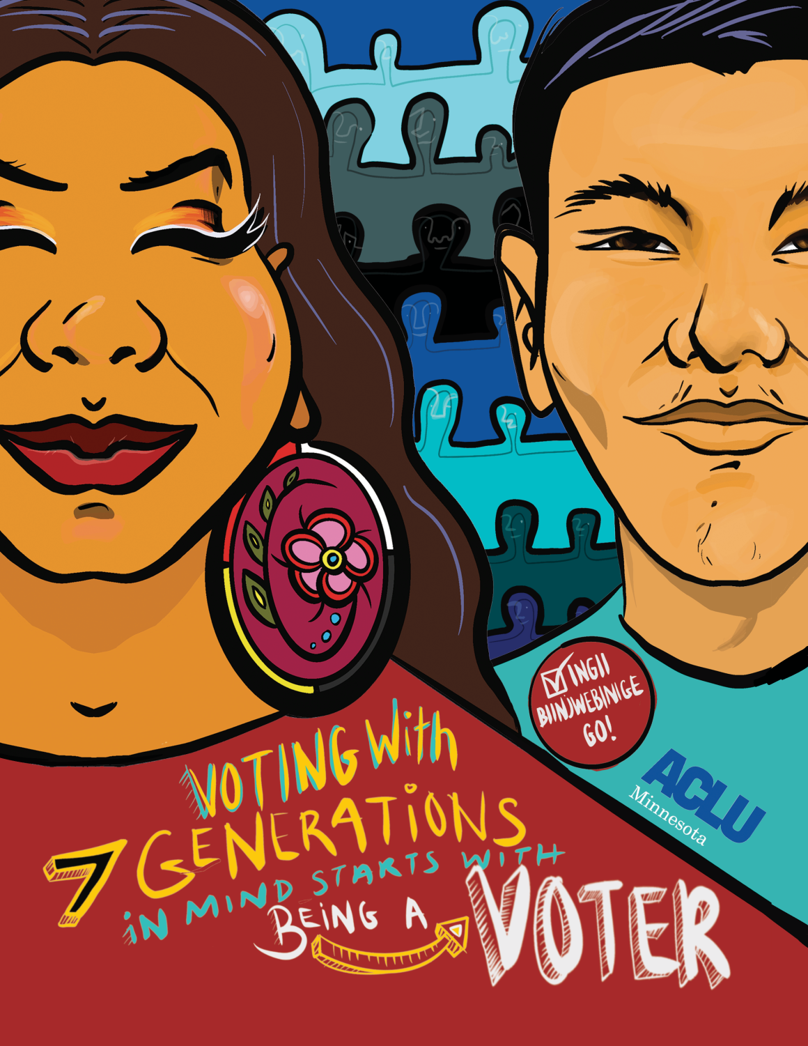 An Indigenous woman and man stand in front of seven rows of undefined figures. Text reads: Voting with 7 generations in mind starts with being a voter."