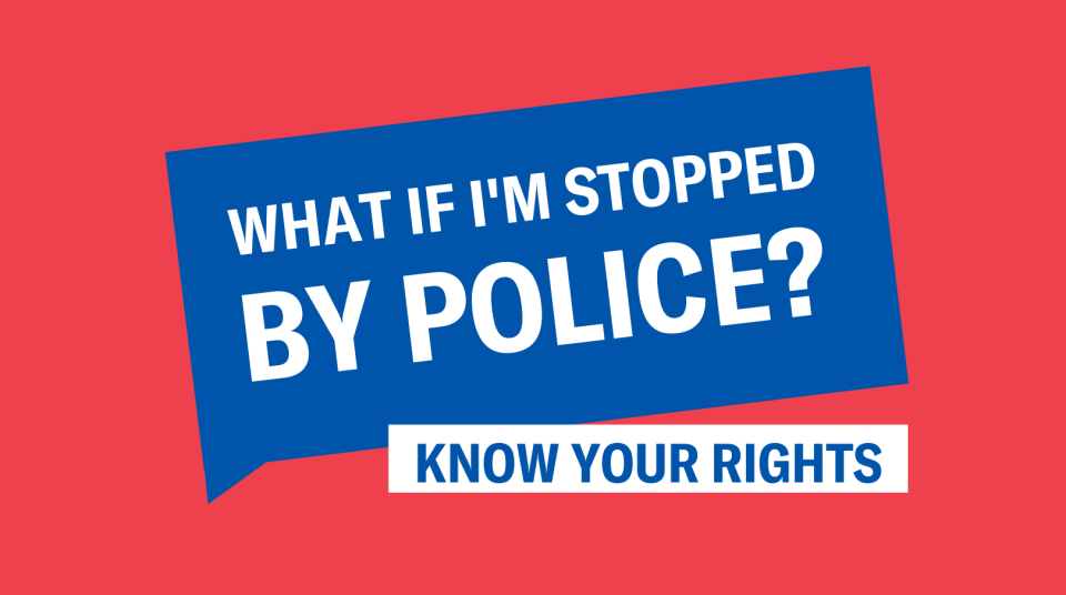 What If I M Stopped By Police Aclu Of Minnesota