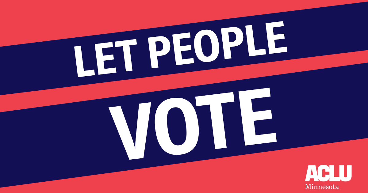 Aclu Sues To Restore Voting Rights In Minnesota Aclu Of Minnesota Aclu Sues To Restore Voting Rights In Minnesota Aclu Of Minnesota