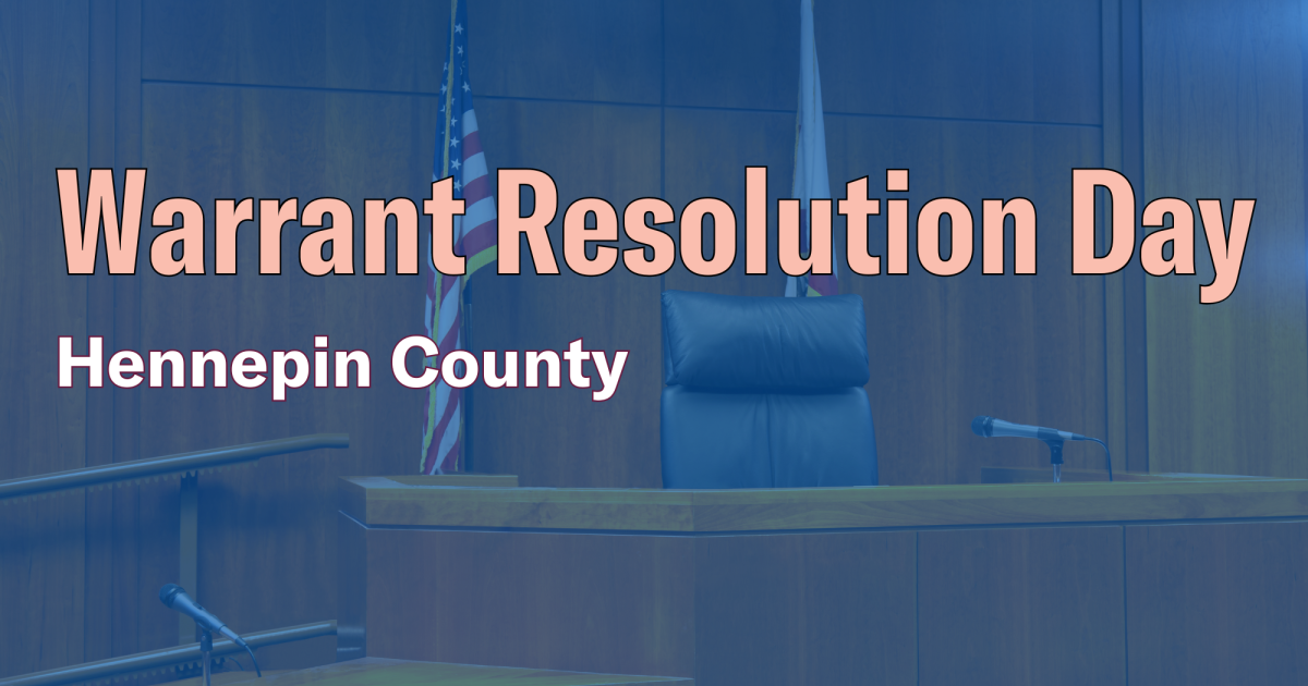 Hennepin County Warrant Resolution Day ACLU of Minnesota