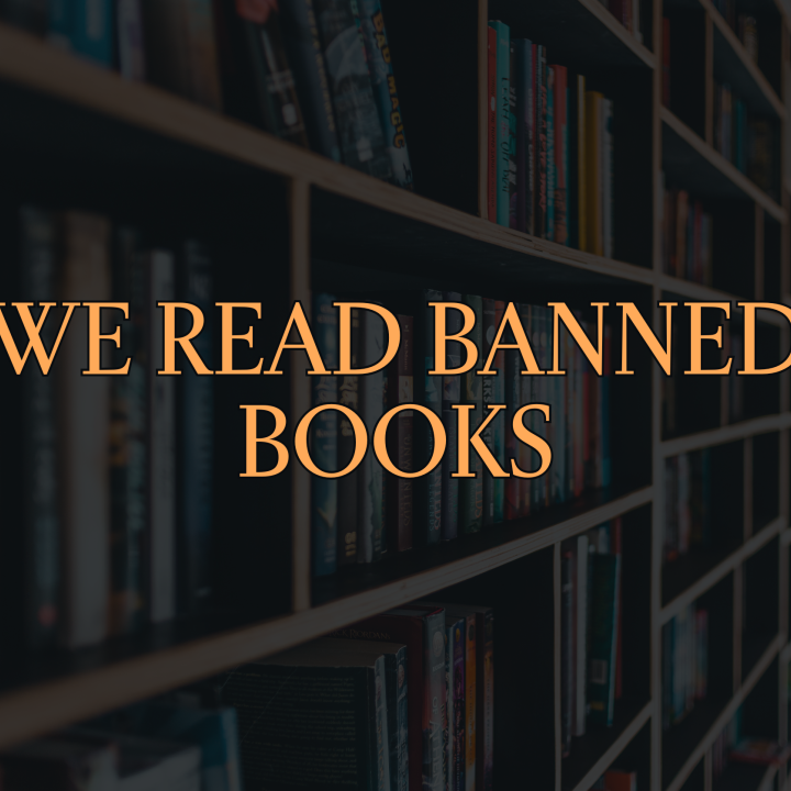 Light orange text that says "we read banned books." The background is a library shelf with books. 